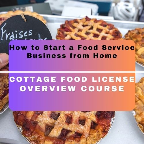 Cottage Food License Course